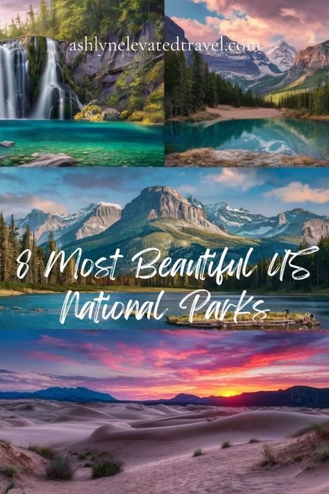 best national parks to visit in the US